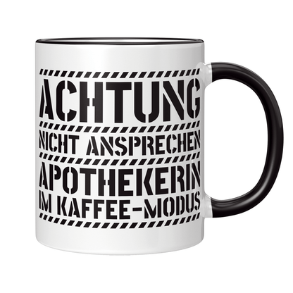 Apotheker Tasse - Apothekerin im Kaffee-Modus (Apotheke, Geschenk)