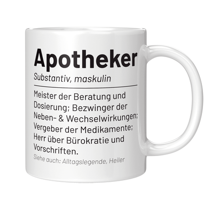 Apotheker Tasse - Wörterbucheintrag: Apotheker (Apothekerin, Geschenk)