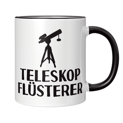 Astronomie Tasse - Teleskopflüsterer (Astronom, Astronomin, Geschenk)