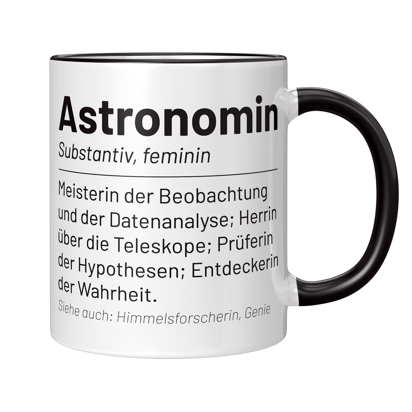 Astronomie Tasse - Wörterbucheintrag: Astronomin (Astronom, Geschenk)