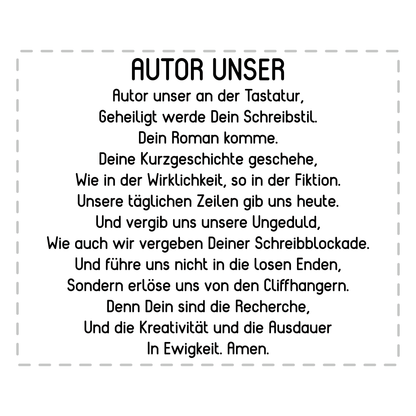 Autor Tasse - "Autor Unser"-Gebet (Autorin, Schriftsteller, Schriftstellerin, Geschenk)