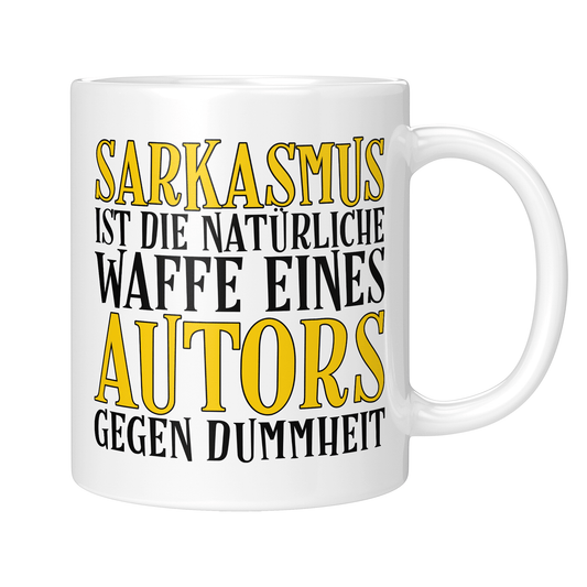 Autor Tasse - Sarkasmus eines Autors (Autorin, Schriftsteller, Schriftstellerin, Geschenk)