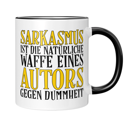 Autor Tasse - Sarkasmus eines Autors (Autorin, Schriftsteller, Schriftstellerin, Geschenk)