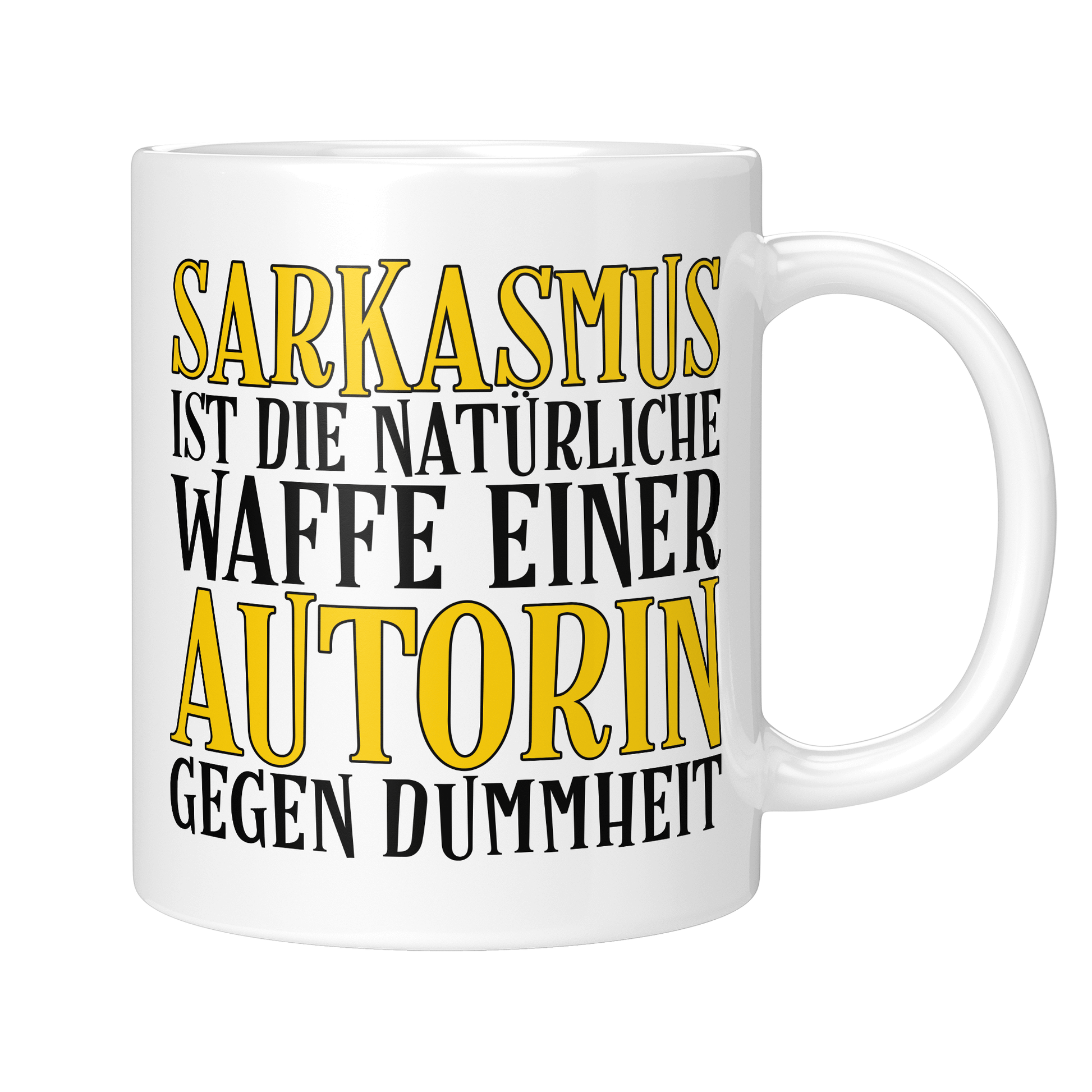 Autor Tasse - Sarkasmus einer Autorin (Schriftsteller, Schriftstellerin, Geschenk)