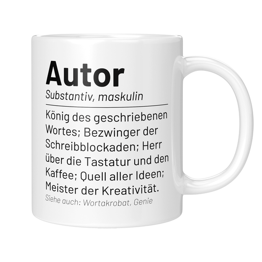 Autor Tasse - Wörterbuch "Autor" (Autorin, Schriftsteller, Schriftstellerin, Geschenk)