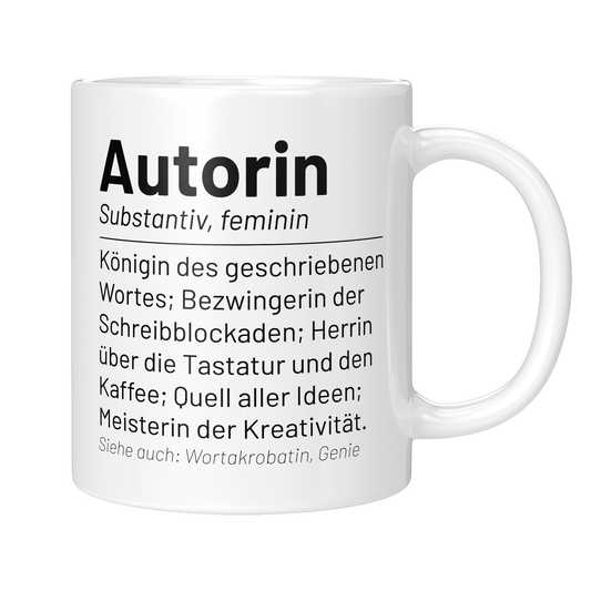 Autor Tasse - Wörterbuch "Autorin" (Schriftsteller, Schriftstellerin, Geschenk)