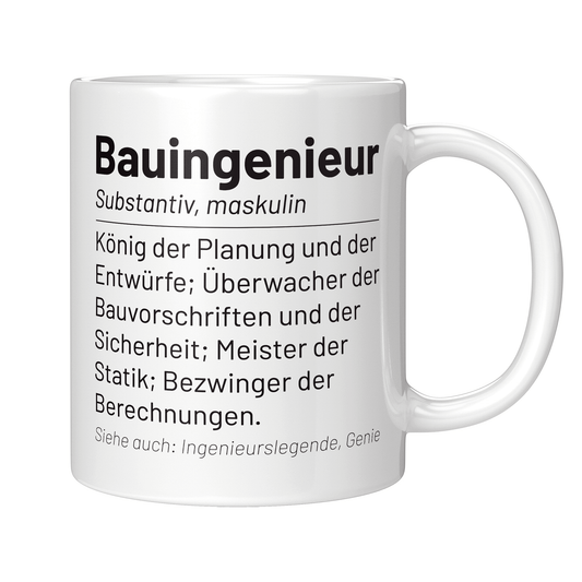 Bauingenieur Tasse - Wörterbucheintrag: Bauingenieur (Bauingenieurin, Geschenk)