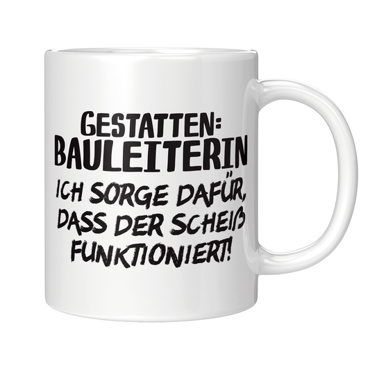 Bauleiter Tasse - Gestatten: Bauleiterin (Bauleitung, Geschenk)