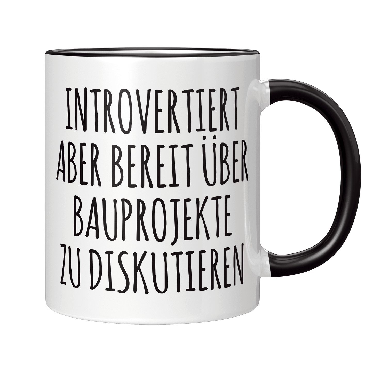 Bauleiter Tasse - Introvertierter Bauleiter (Bauleiterin, Bauleitung, Geschenk)