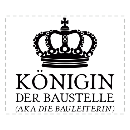 Bauleiter Tasse - Königin der Baustelle aka die Bauleiterin (Bauleitung, Geschenk)