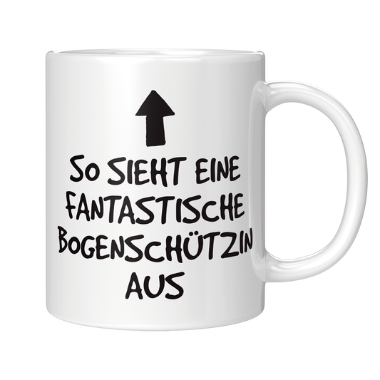 Bogenschießen Tasse - Fantastische Bogenschützin (Bogenschütze, Bogensport, Geschenk)