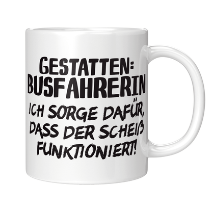 Busfahrer Tasse - Gestatten: Busfahrerin (Bus, Geschenk)