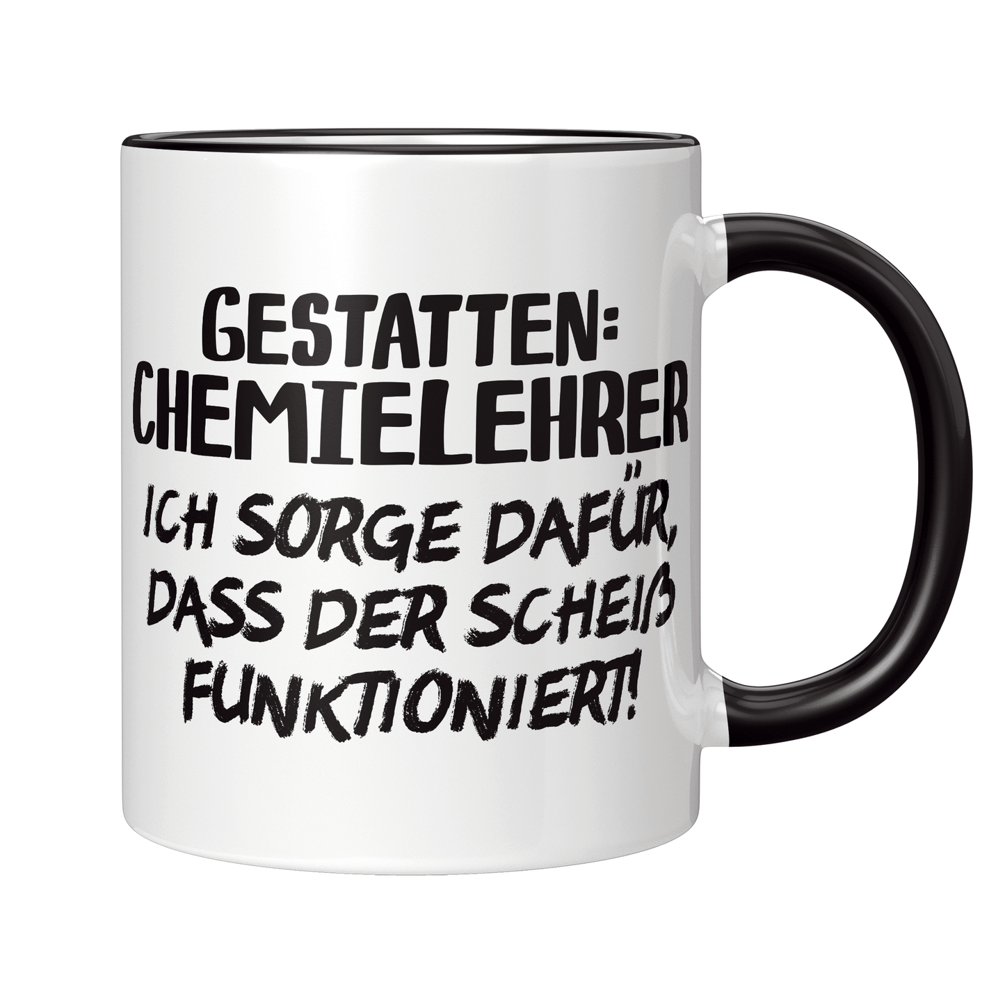 Chemielehrer Tasse - Gestatten: Chemielehrer