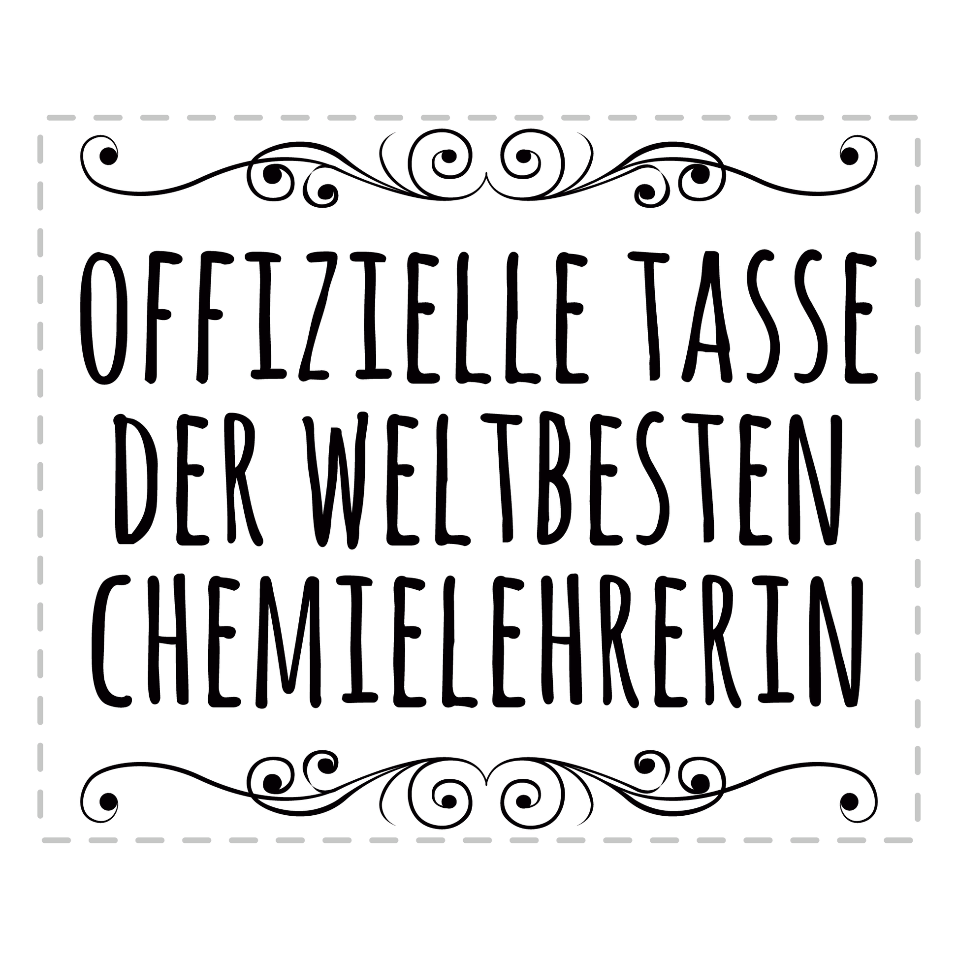 Chemielehrer Tasse - Offizielle Tasse der weltbesten Chemielehrerin