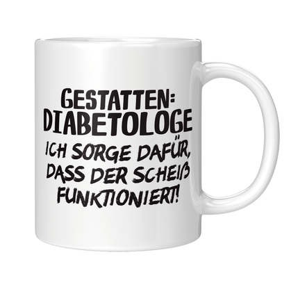 Diabetologe Tasse - Gestatten: Diabetologe (Diabetologie, Diabetologin, Geschenk)