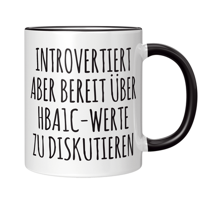 Diabetologe Tasse - Introvertierter Diabetologe (Diabetologie, Diabetologin, Geschenk)