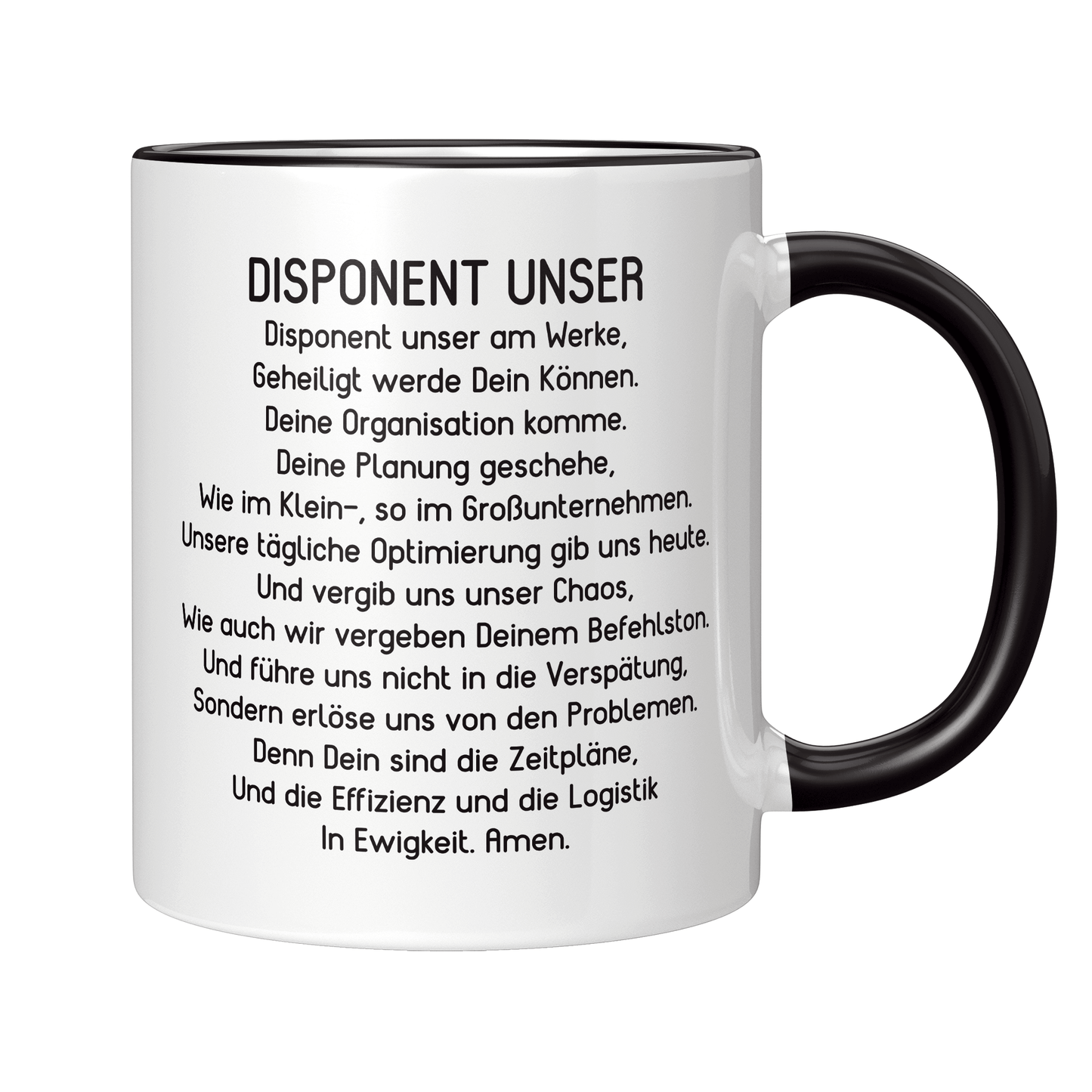 Disponent Tasse - "Disponent Unser"-Gebet (Disponentin, Disposition, Geschenk)