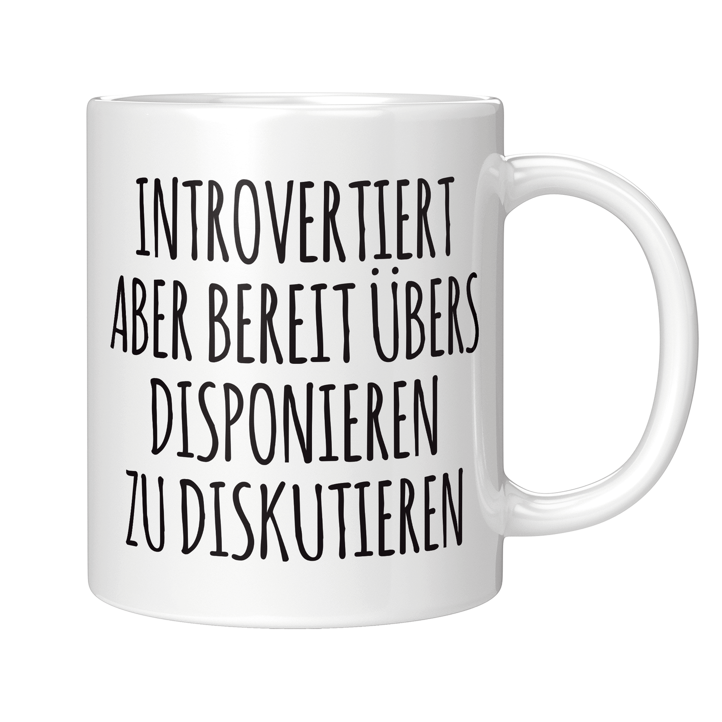 Disponent Tasse - Introvertierter Disponent (Disponentin, Disposition, Geschenk)