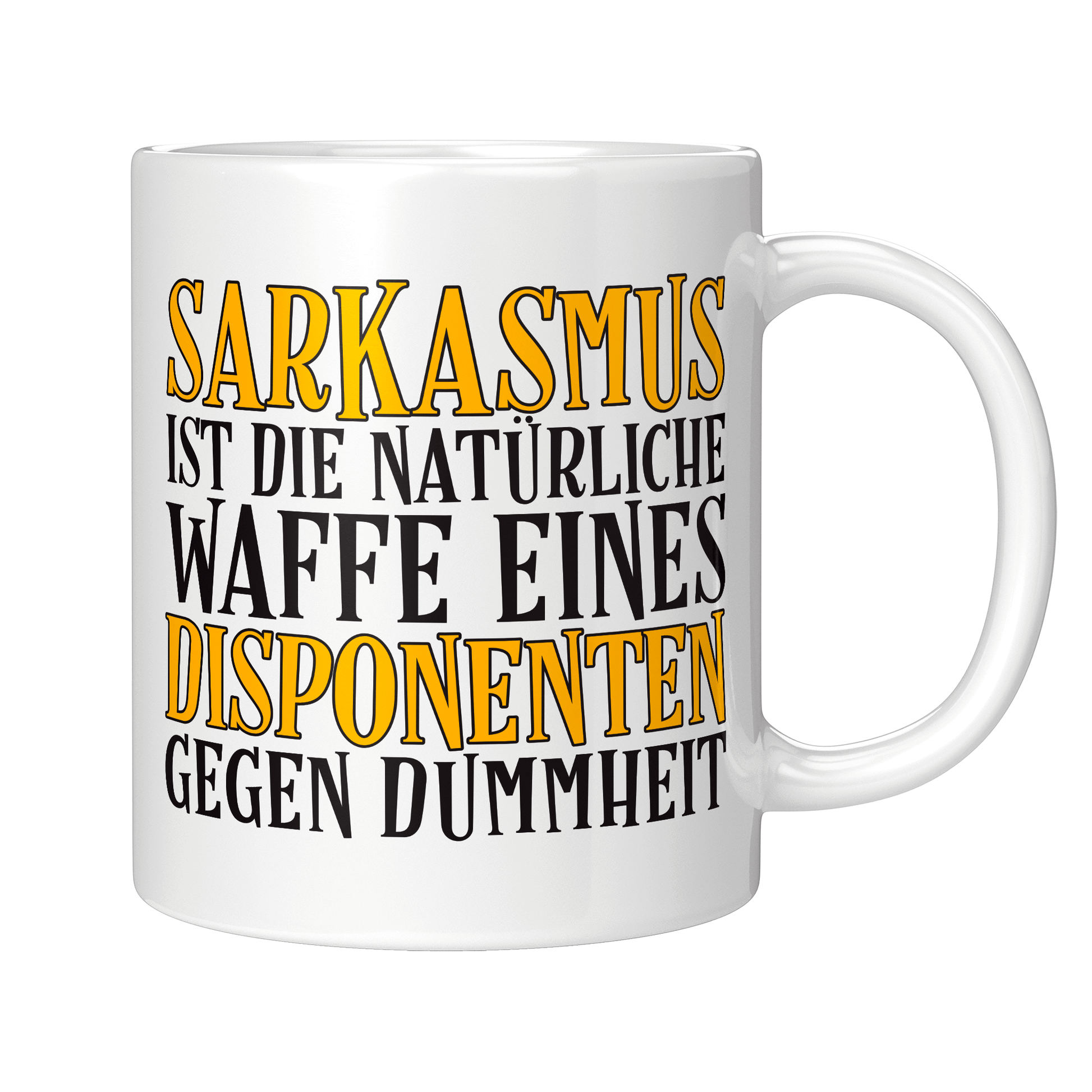 Disponent Tasse - Sarkasmus eines Disponenten (Disponentin, Disposition, Geschenk)