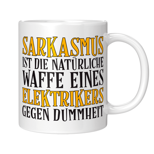 Elektriker Tasse Sarkasmus eines Elektrikers