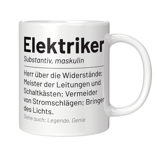 Elektriker Tasse - Wörterbucheintrag: Elektriker (Elektrikerin, Geschenk)