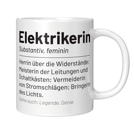 Elektriker Tasse - Wörterbucheintrag: Elektrikerin (Elektrik, Geschenk)