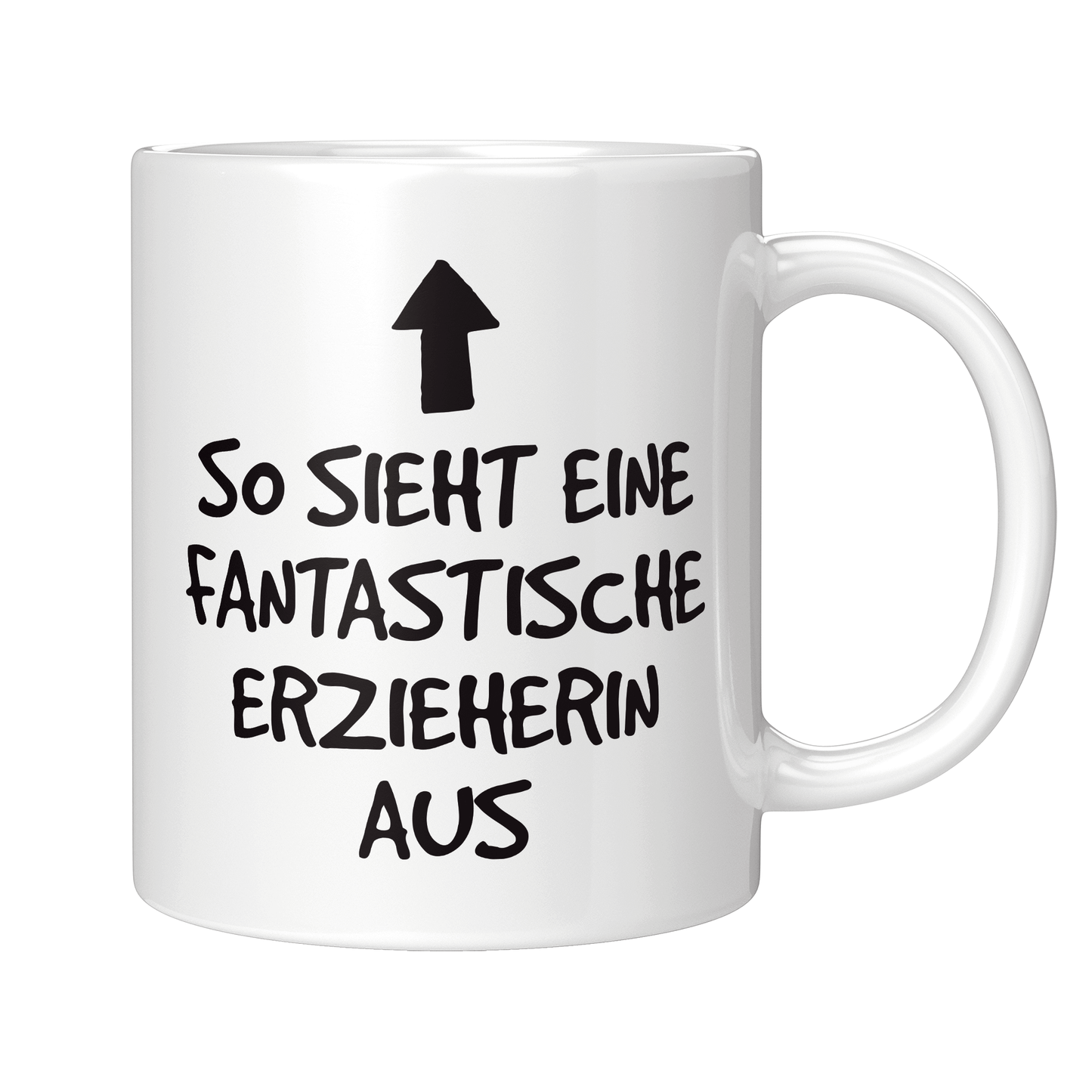 Erzieher Tasse - So sieht eine fantastische Erzieherin aus