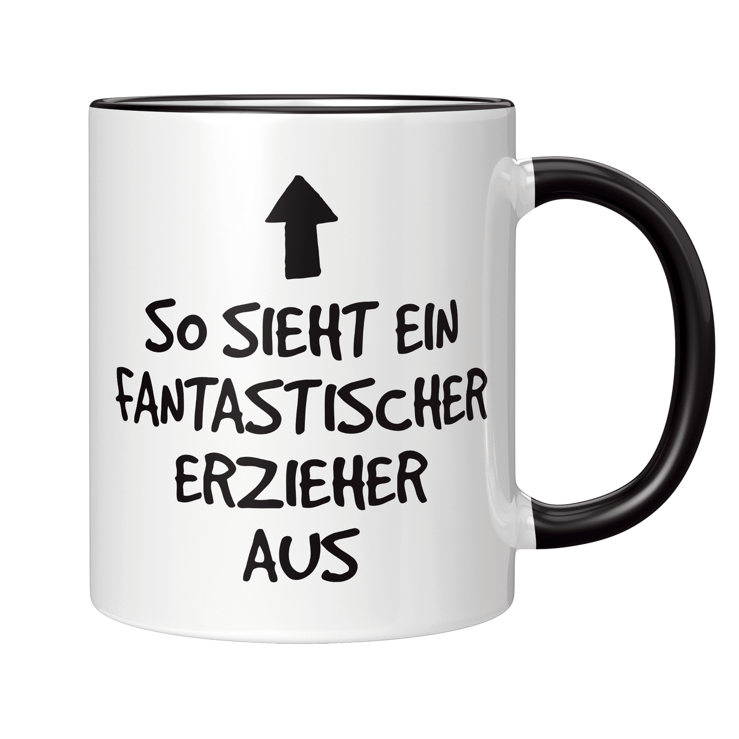 Erzieher Tasse - So sieht ein fantastischer Erzieher aus