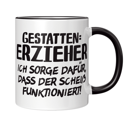 Erzieher Tasse - Gestatten: Erzieher