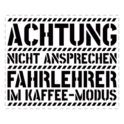 Fahrlehrer Tasse - Fahrlehrer im Kaffee-Modus (Fahrschule, Fahrlehrerin, Geschenk)