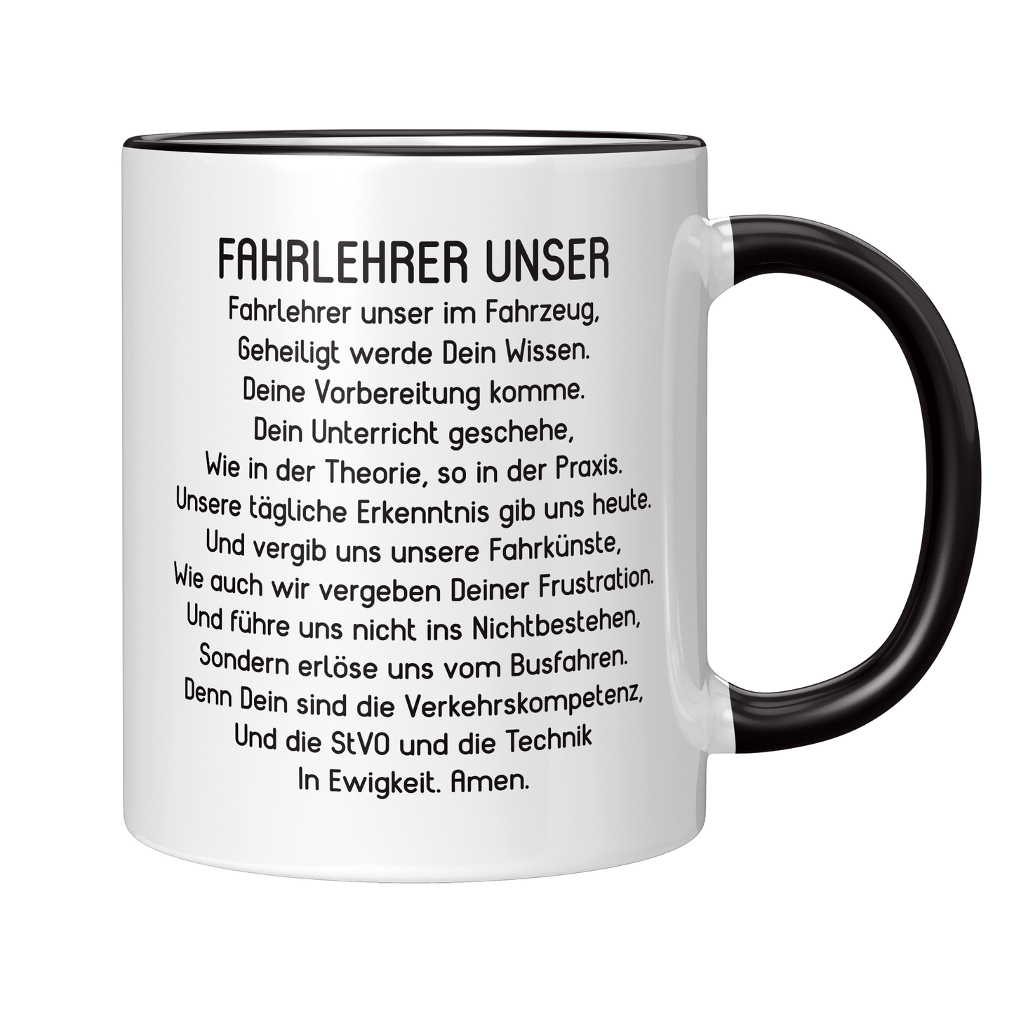 Fahrlehrer Tasse - "Fahrlehrer Unser"-Gebet (Fahrschule, Fahrlehrerin, Geschenk)