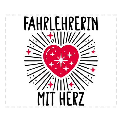 Fahrlehrer Tasse - Fahrlehrerin mit Herz (Fahrschule, Geschenk)