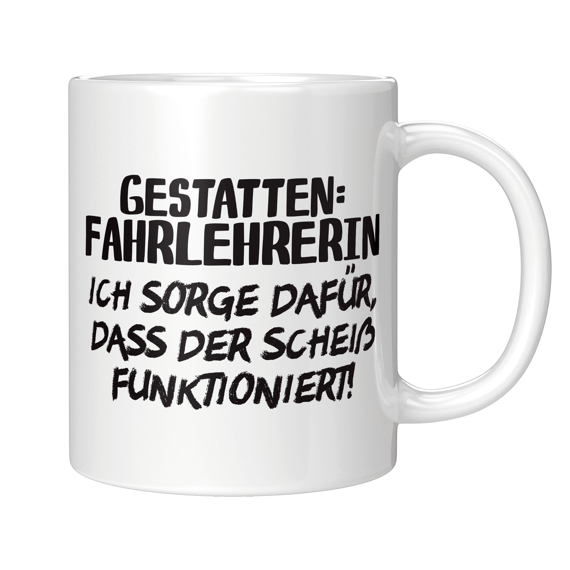 Fahrlehrer Tasse - Gestatten: Fahrlehrerin (Fahrschule, Geschenk)