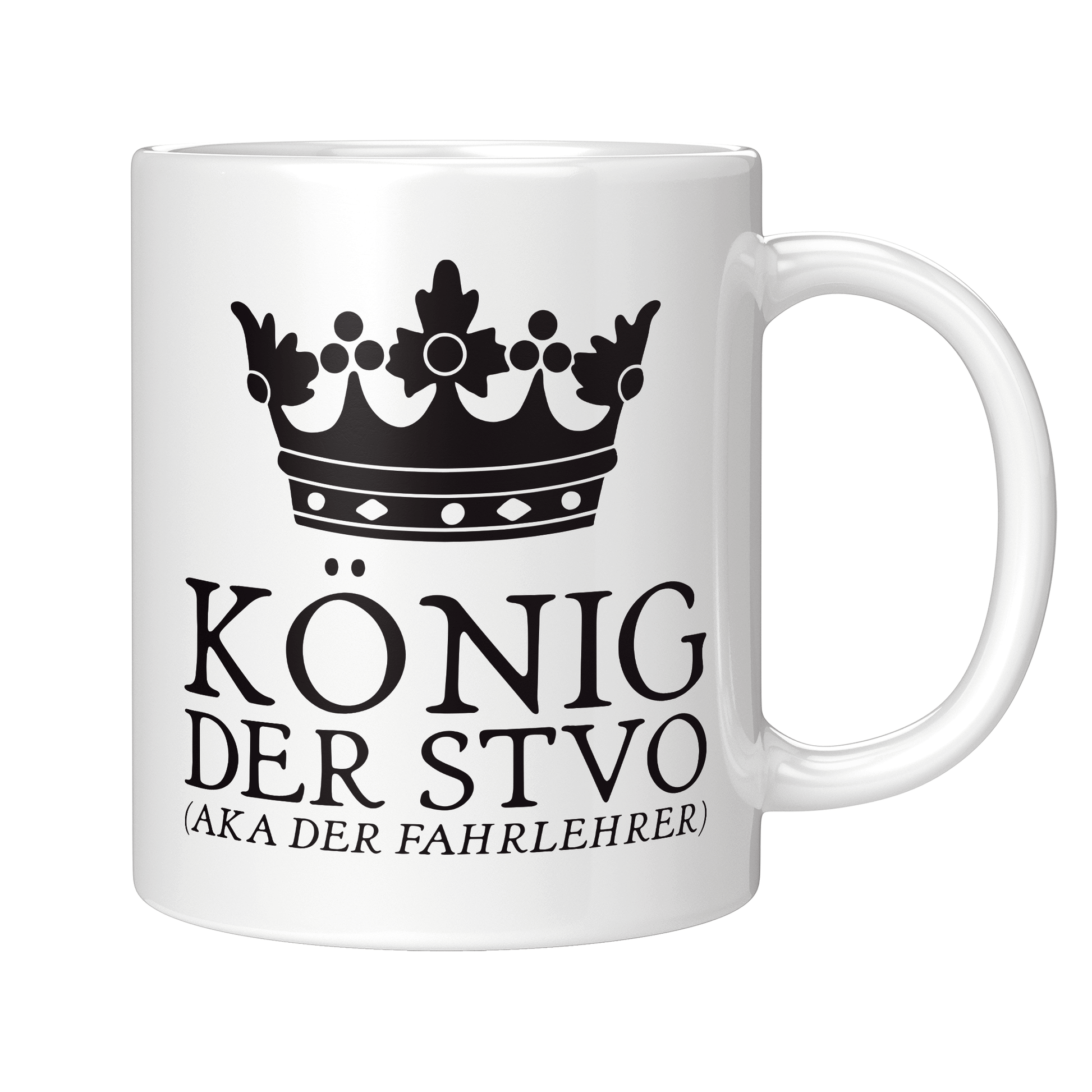 Fahrlehrer Tasse - König der StVO aka der Fahrlehrer (Fahrschule, Fahrlehrerin, Geschenk)