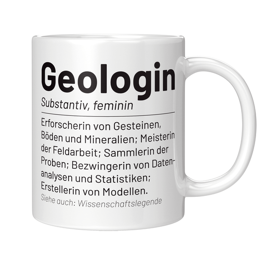 Geologie Tasse - Wörterbucheintrag: Geologin (Geologe, Geschenk)