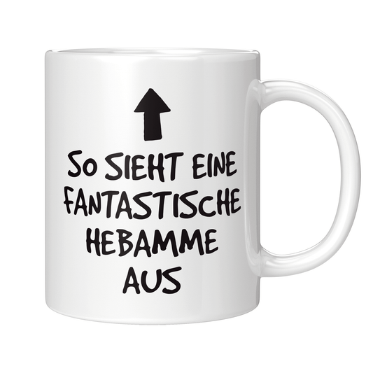 Hebamme Tasse - Fantastische Hebamme (Entbindungspflegerin, Geschenk)