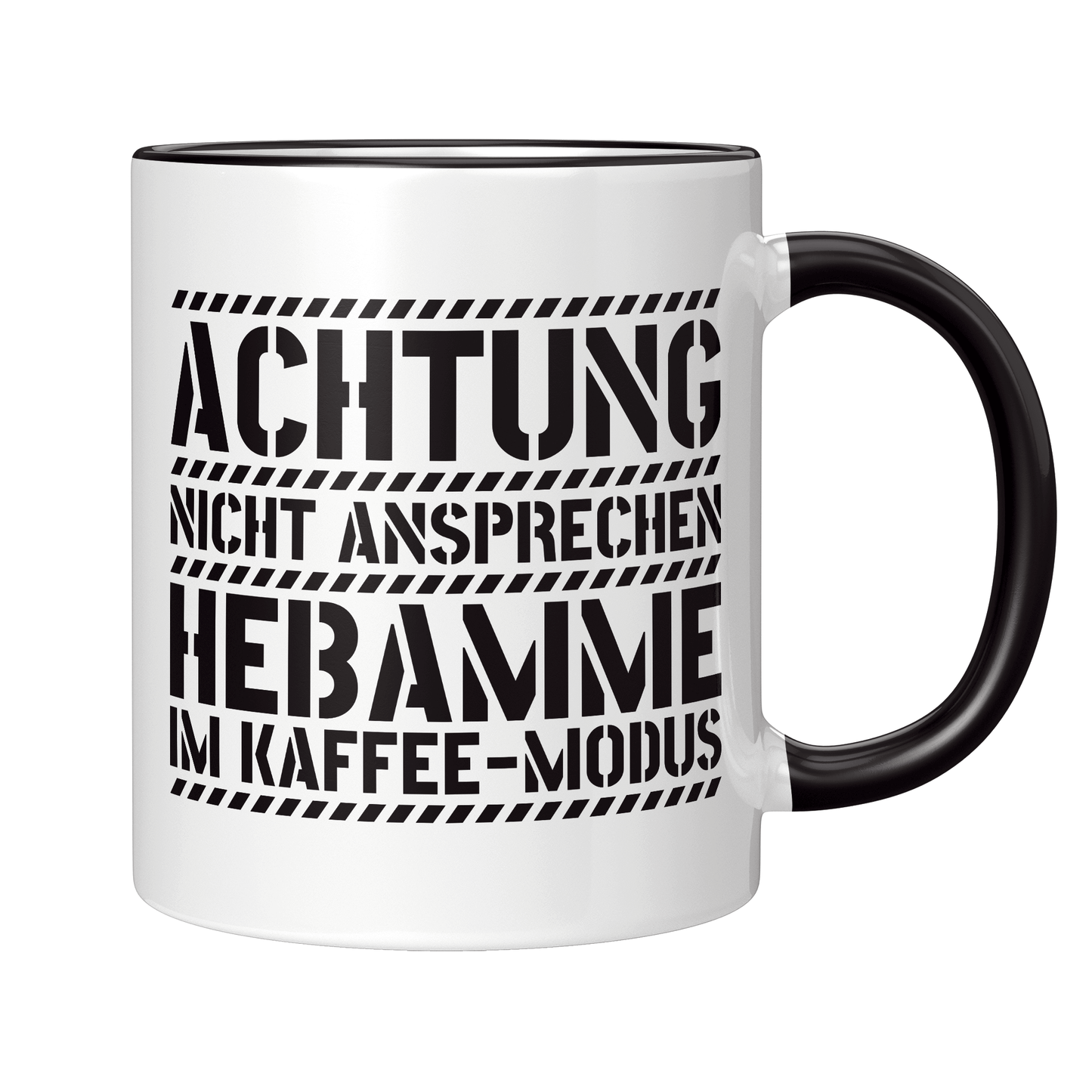 Hebamme Tasse - Hebamme im Kaffee-Modus (Entbindungspflegerin, Geschenk)