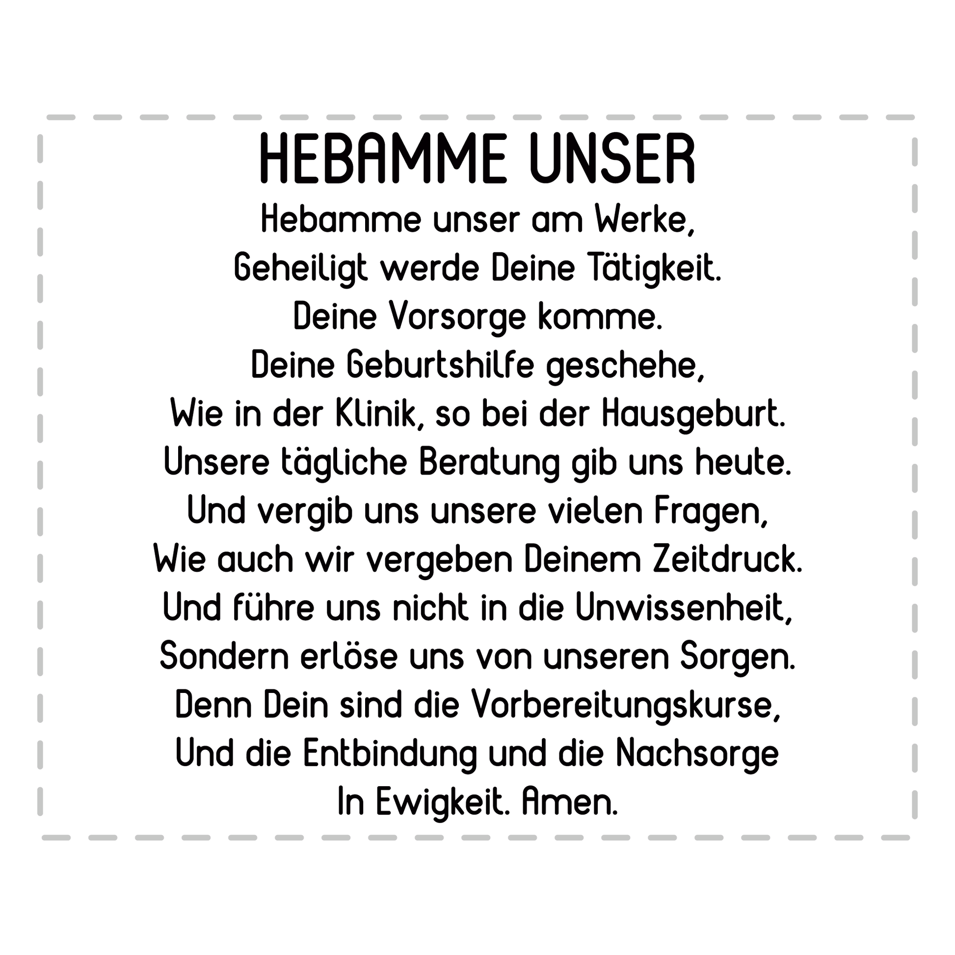 Hebamme Tasse - "Hebamme Unser"-Gebet (Entbindungspflegerin, Geschenk)