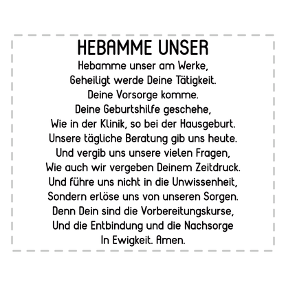 Hebamme Tasse - "Hebamme Unser"-Gebet (Entbindungspflegerin, Geschenk)