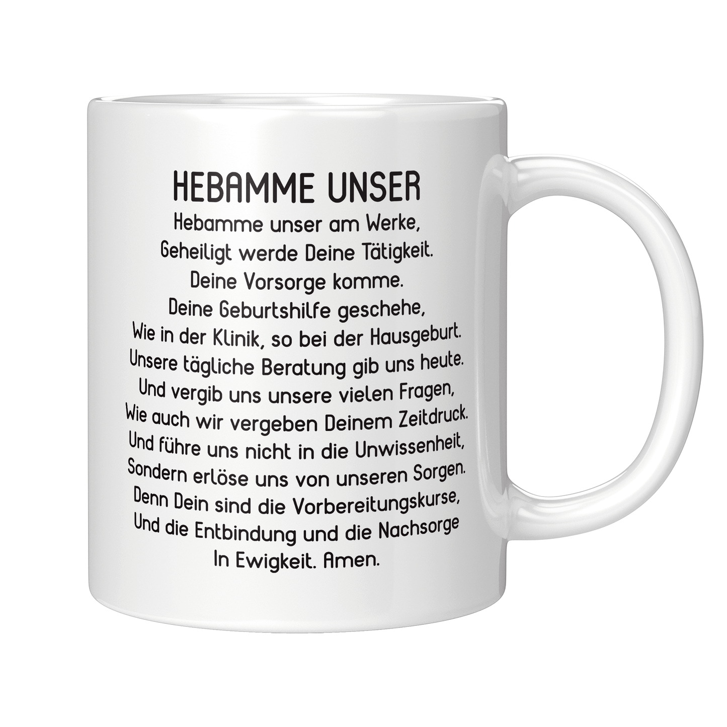 Hebamme Tasse - "Hebamme Unser"-Gebet (Entbindungspflegerin, Geschenk)