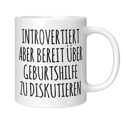 Hebamme Tasse - Introvertiert (Entbindungspflegerin, Geschenk)