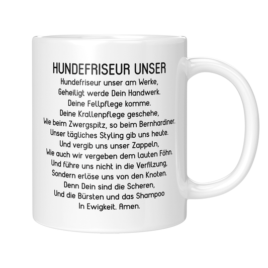 Hundefriseur Tasse - "Hundefriseur Unser"-Gebet (Hundesalon, Hundefriseurin, Geschenk)