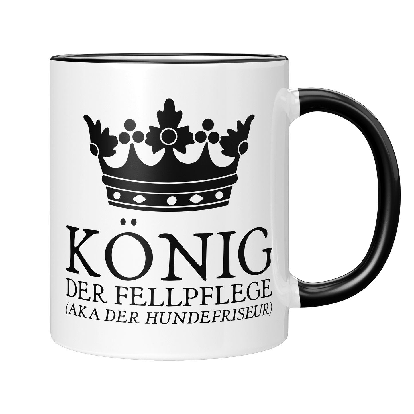 Hundefriseur Tasse - König der Fellpflege aka der Hundefriseur (Hundesalon, Hundefriseurin, Geschenk)