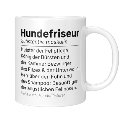 Hundefriseur Tasse - Wörterbuch "Hundefriseur" (Hundesalon, Hundefriseurin, Geschenk)