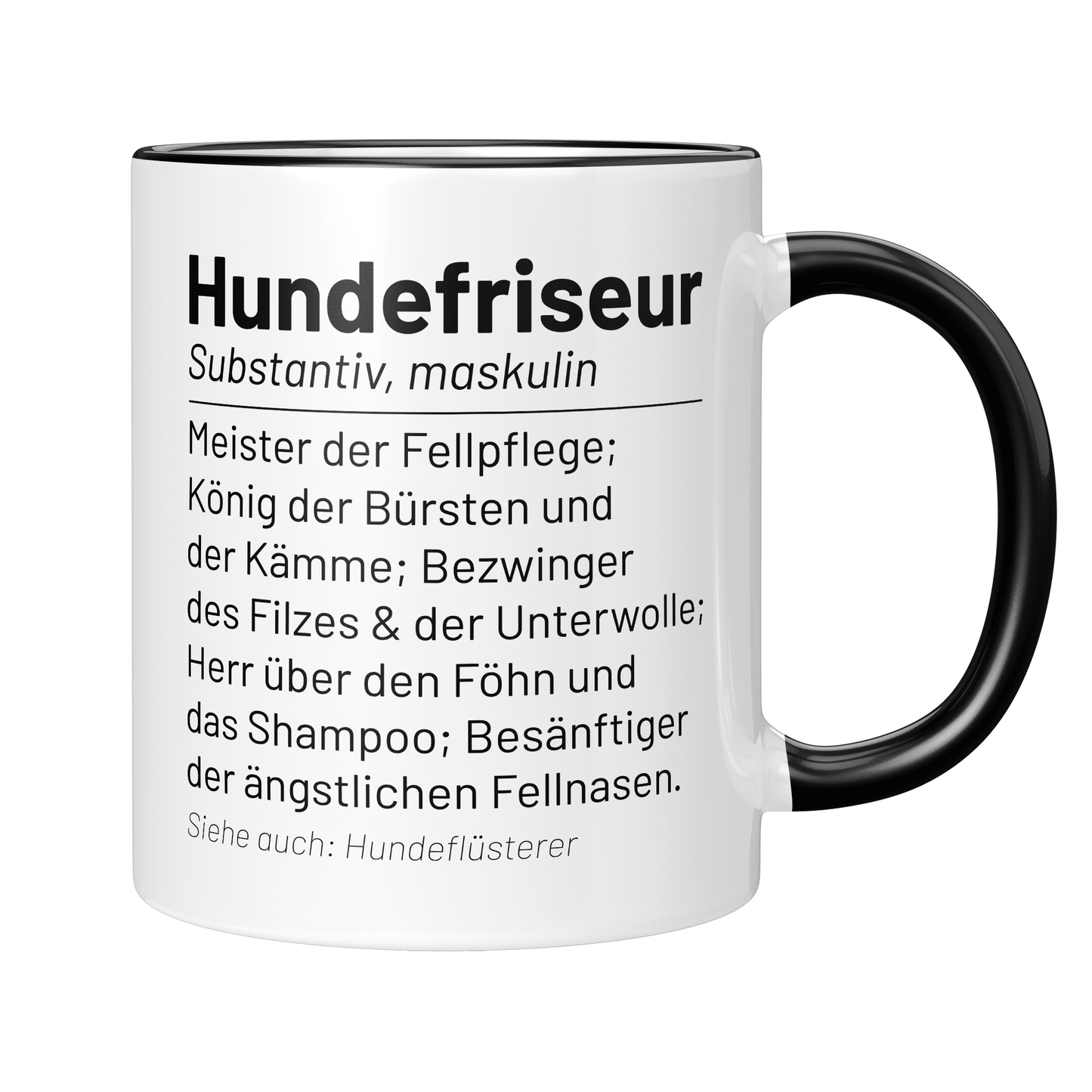 Hundefriseur Tasse - Wörterbuch "Hundefriseur" (Hundesalon, Hundefriseurin, Geschenk)