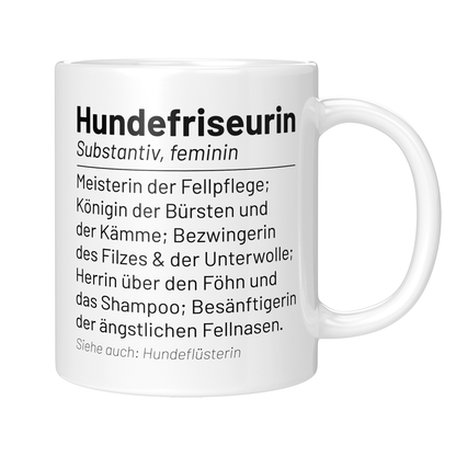 Hundefriseur Tasse - Wörterbuch "Hundefriseurin" (Hundesalon, Geschenk)