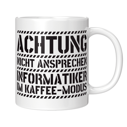 Informatiker Tasse - Informatiker im Kaffee-Modus (Informatikerin, Geschenk)