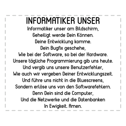 Informatiker Tasse - "Informatiker Unser" Gebet (Informatikerin, Informatik, Geschenk)