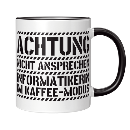 Informatiker Tasse - Informatikerin im Kaffee-Modus (Informatik, Geschenk)