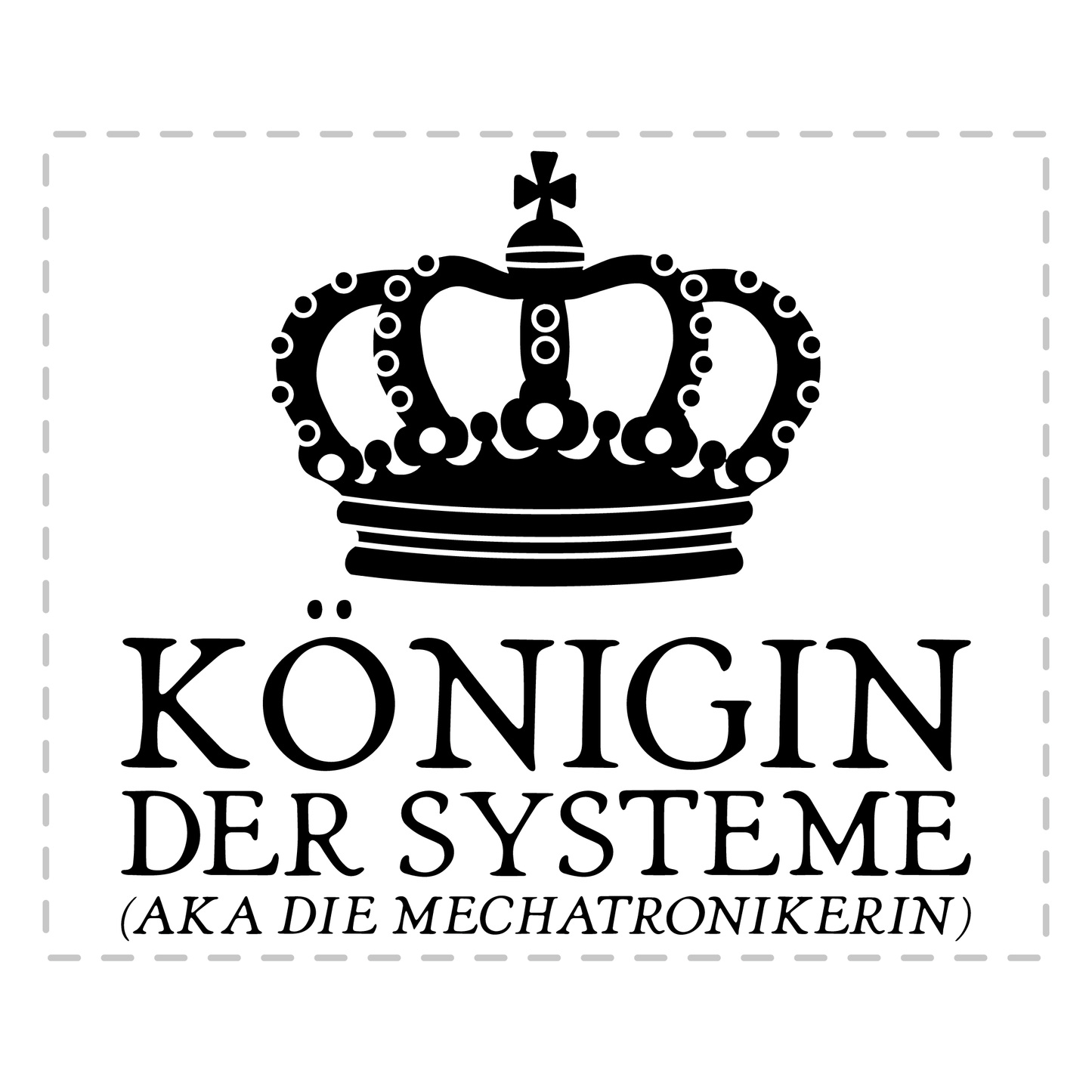 Mechatroniker Tasse - Königin der Systeme aka die Mechatronikerin (Geschenk)